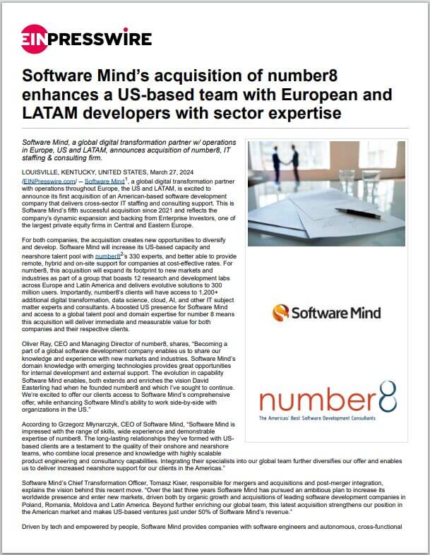 EIN Presswire: La adquisición de number8 por parte de Software Mind refuerza el equipo estadounidense con desarrolladores europeos y latinoamericanos expertos en el sector.